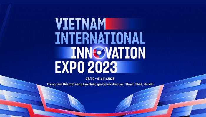 Triển lãm quốc tế Đổi mới sáng tạo Việt Nam VIIE 2023